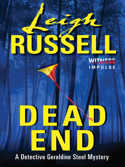 Title details for Dead End by Leigh Russell - Available